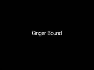 ginger bound - ginger savage